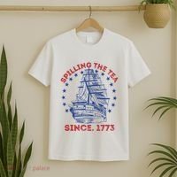 4th Of July Spilling The Tea Since 1773 History Teacher T-Shirt thumb 2