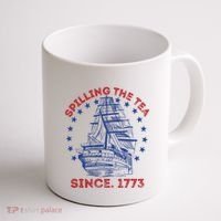 4th Of July Spilling The Tea Since 1773 History Teacher Coffee Mug thumb 1