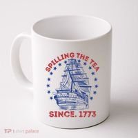 4th Of July Spilling The Tea Since 1773 History Teacher Coffee Mug thumb 0