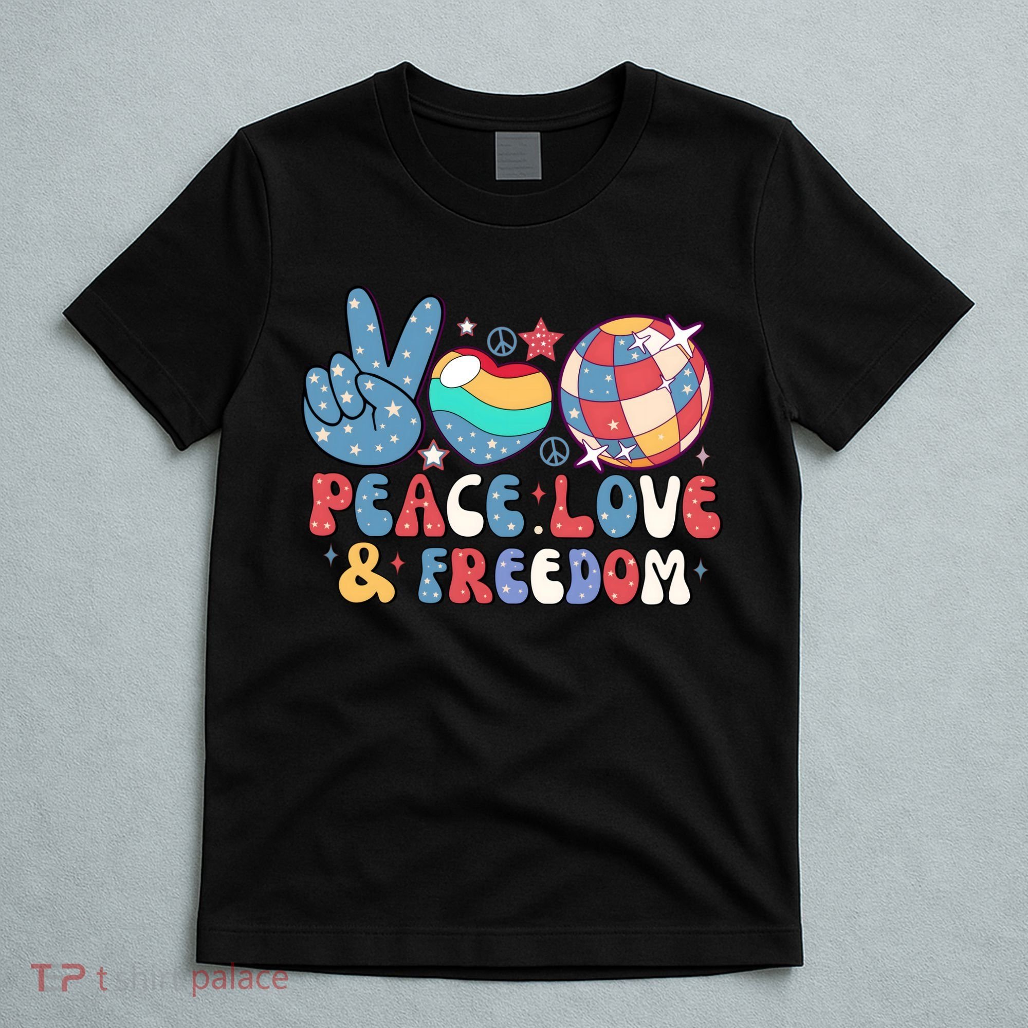 4th Of July Retro Peace Love & Freedom Gift T-Shirt