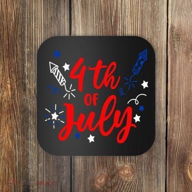 4th Of July Independence Day Celebration Coaster