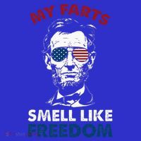 4th Of July My Farts Smell Like Freedom Abraham Lincoln T-Shirt thumb 7