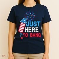 4th Of July Im Just Here To Bang Fireworks America Flag Gift T-Shirt thumb 4