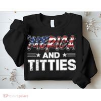 4th of July Merica and Titties Sweatshirt thumb 2
