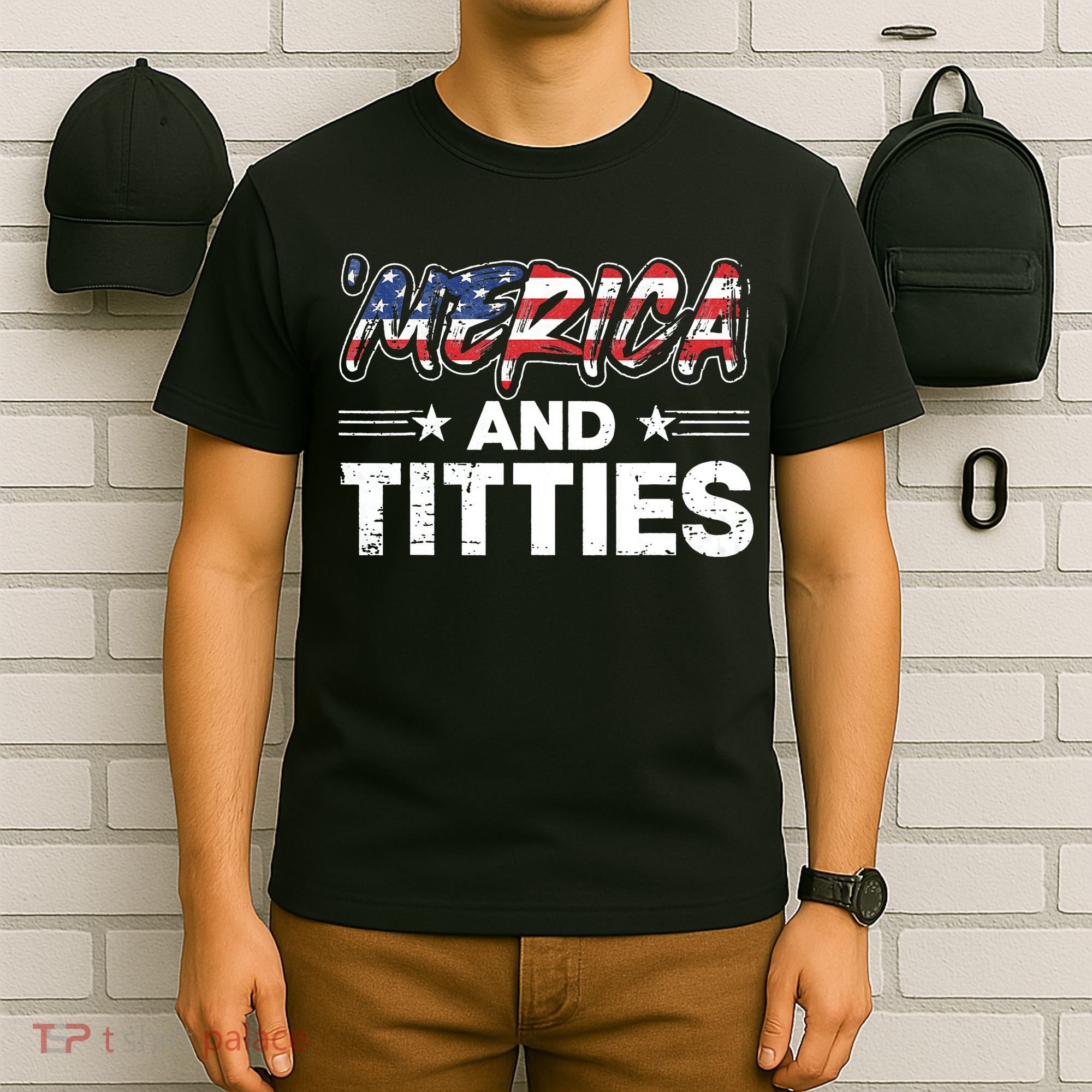 4th of July Merica and Titties T-Shirt
