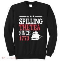 4th Of July Spilling The Tea Since 1773 Sweatshirt thumb 0