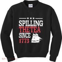 4th Of July Spilling The Tea Since 1773 Kids Sweatshirt thumb 0