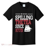 4th Of July Spilling The Tea Since 1773 Kids T-Shirt thumb 0