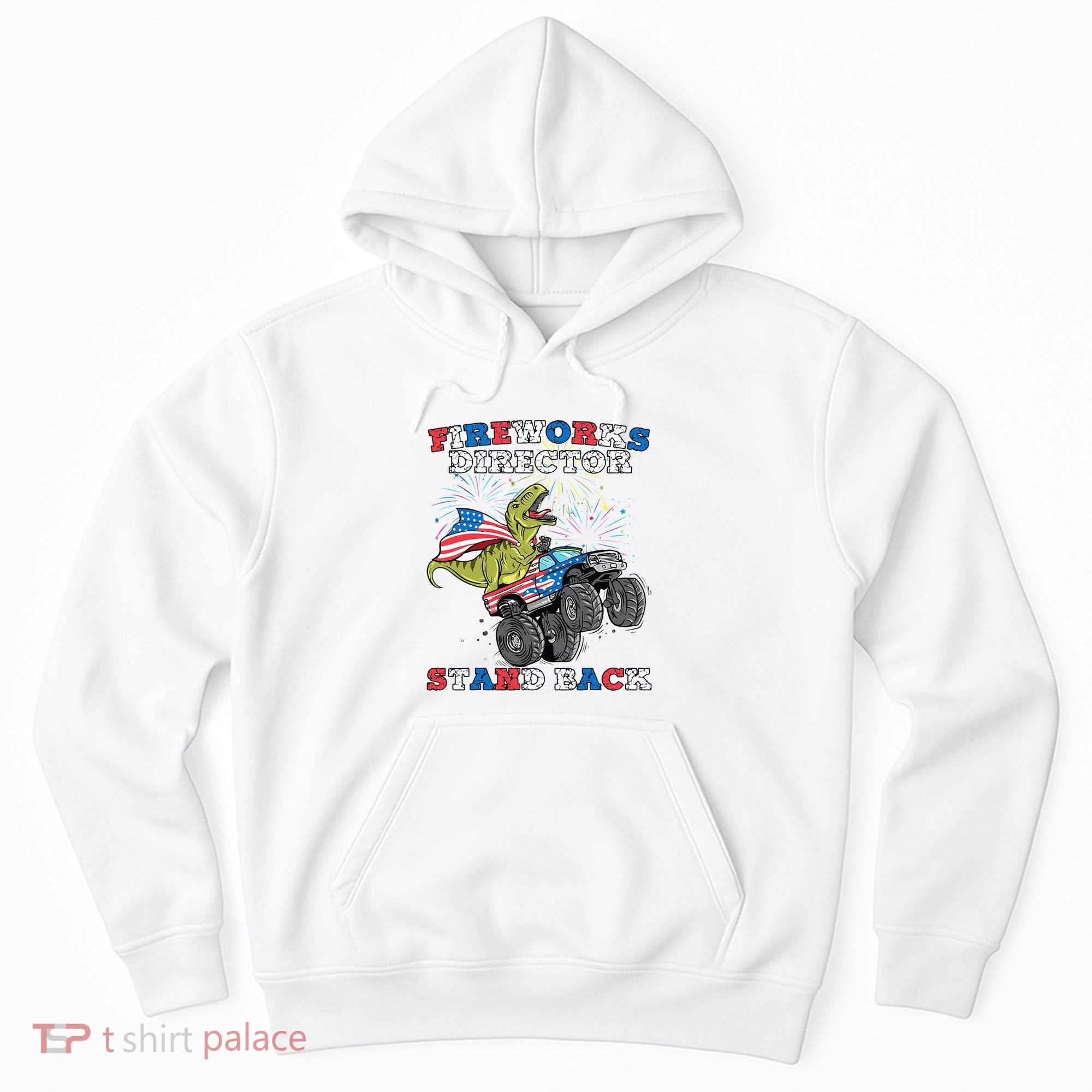 4th of July Fireworks Director T Rex Monster Truck Hoodie