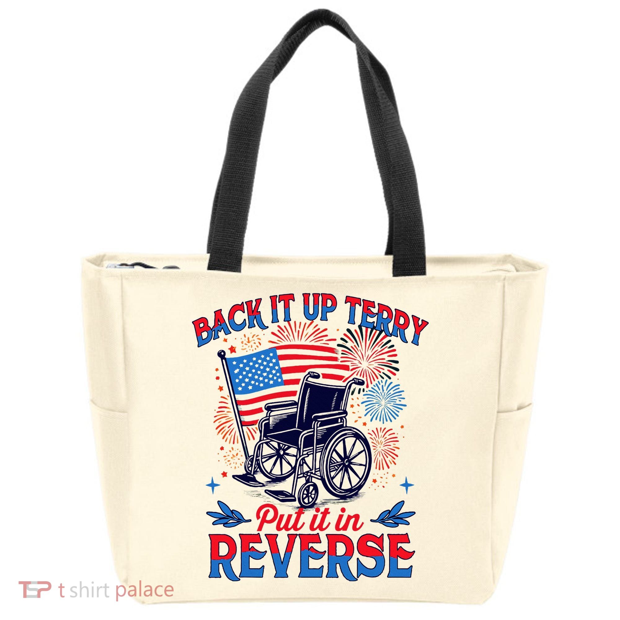 4th Of July Veteran Back Its Up Terry Put Its In Reverse Tote Bag
