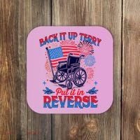 4th Of July Veteran Back Its Up Terry Put Its In Reverse Coaster thumb 0