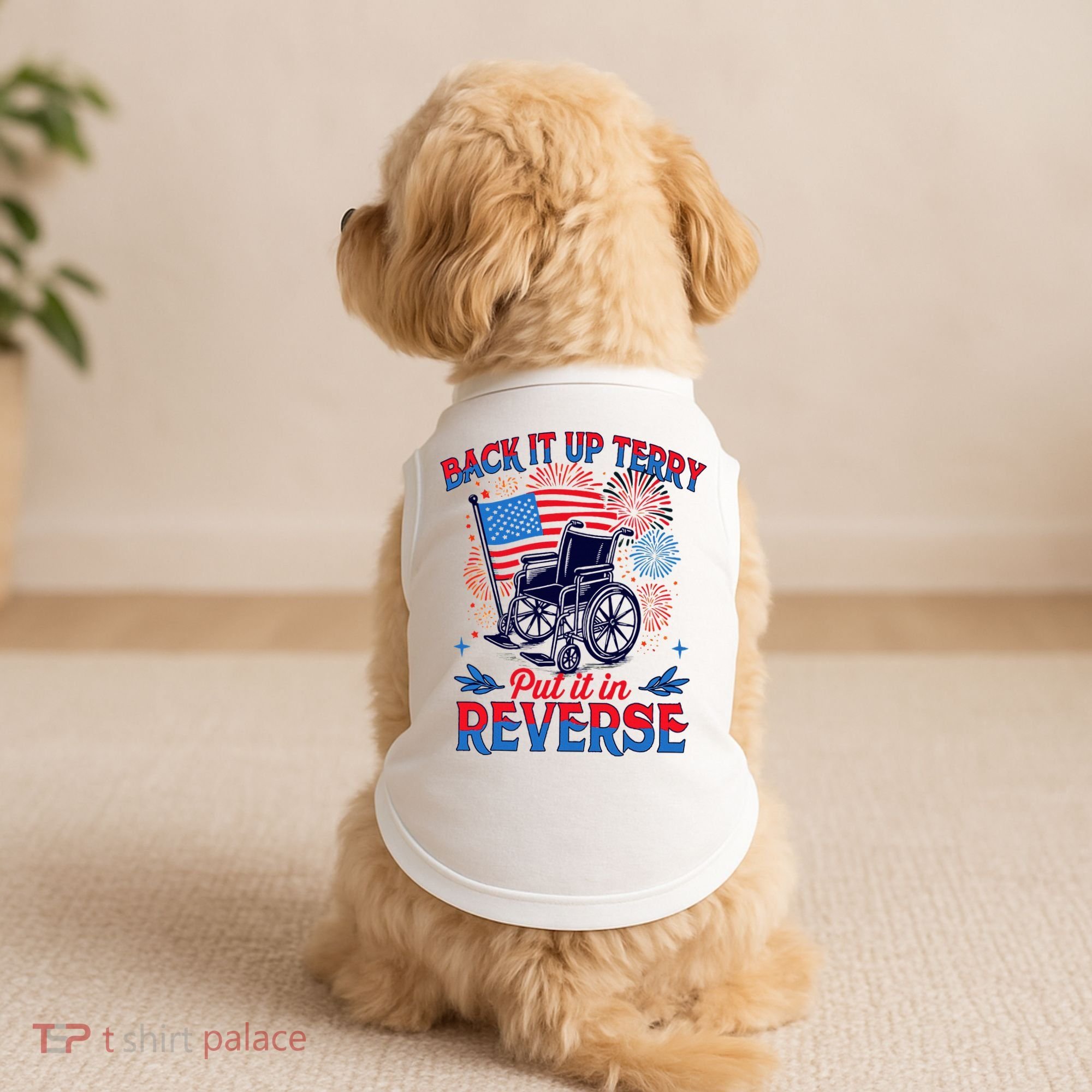 4th Of July Veteran Back Its Up Terry Put Its In Reverse Doggie Tank