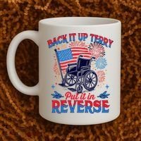 4th Of July Veteran Back Its Up Terry Put Its In Reverse Coffee Mug thumb 2