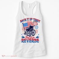 4th Of July Veteran Back Its Up Terry Put Its In Reverse Women's Tank Top thumb 0