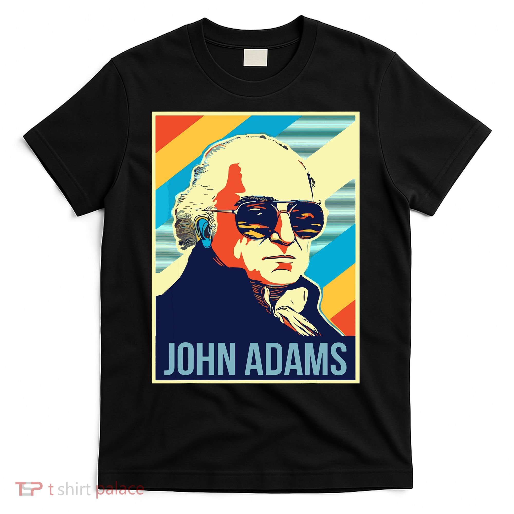 4th Of July John Adams President Retro Patriotic T-Shirt