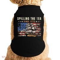 4th Of July Spilling The Tea Since 1773 Doggie Tank thumb 0