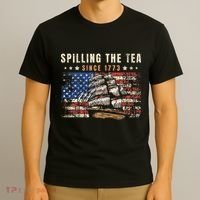 4th Of July Spilling The Tea Since 1773 T-Shirt thumb 3