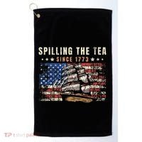 4th Of July Spilling The Tea Since 1773 Golf Towel thumb 0