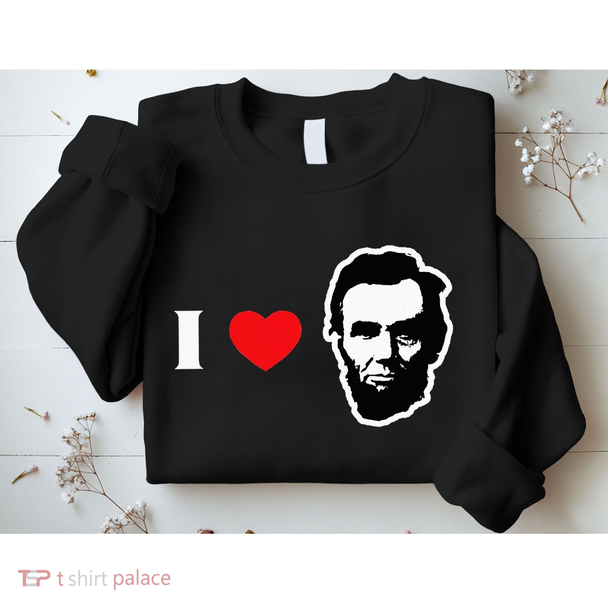4th Of July Abraham Lincoln Sweatshirt