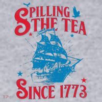 4th Of July Spilling The Tea Since 1773 History Teacher Women's Sweatshirt thumb 2