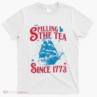 4th Of July Spilling The Tea Since 1773 History Teacher T-Shirt thumb 0