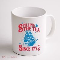4th Of July Spilling The Tea Since 1773 History Teacher Coffee Mug thumb 1