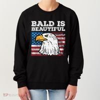4th Of July Bald Is Beautiful Eagle Patriotic Women's Sweatshirt thumb 0