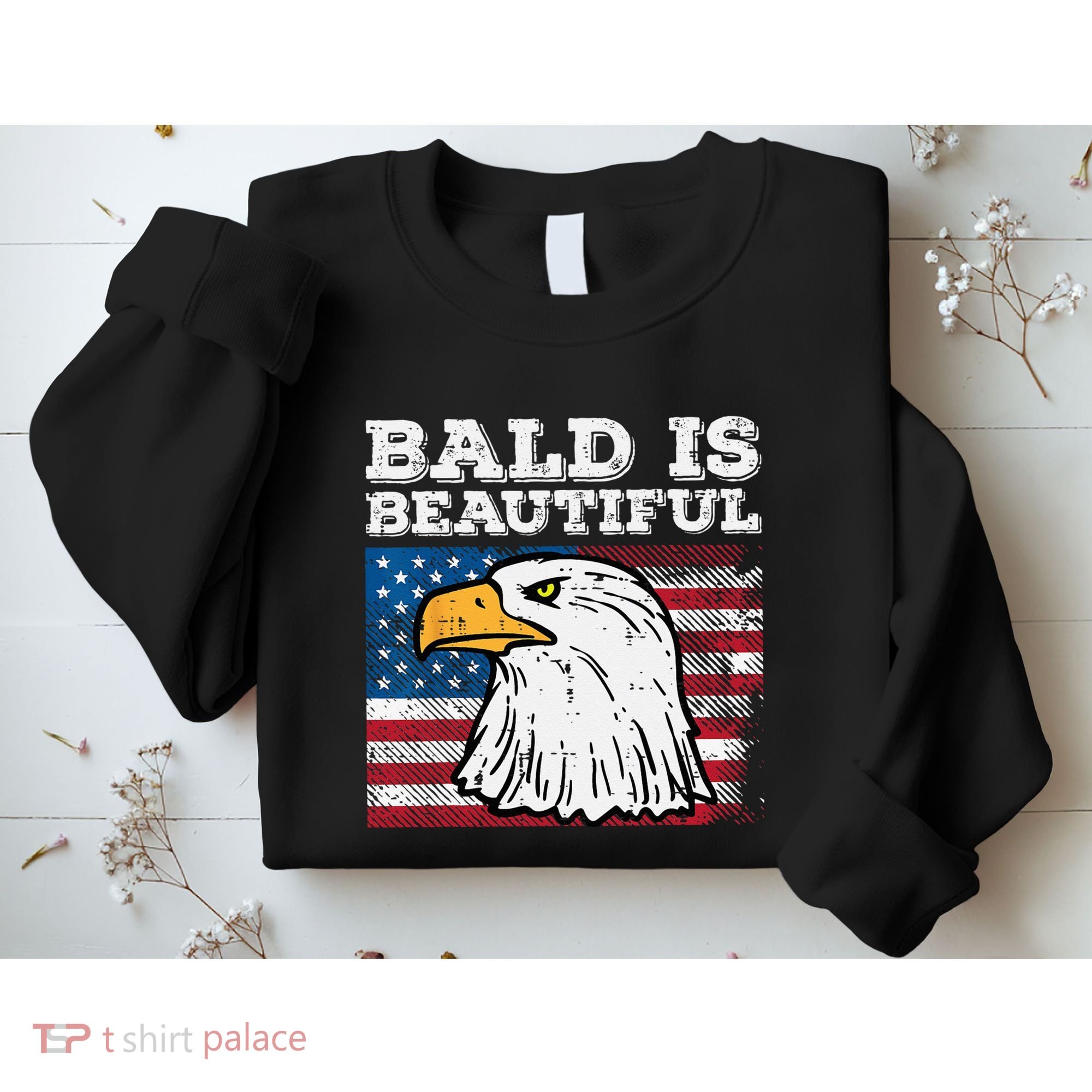 4th Of July Bald Is Beautiful Eagle Patriotic Sweatshirt