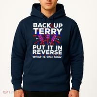 Back it Up Terry Put It In Reverse July 4th Fireworks Terry Hoodie thumb 2