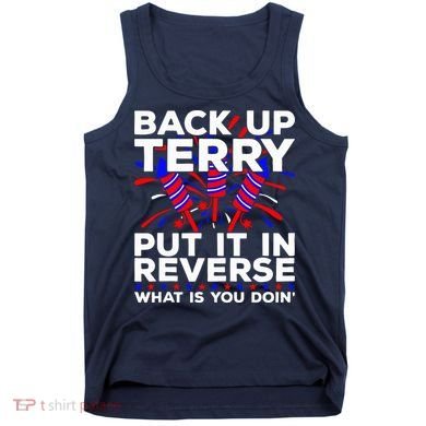 Back it Up Terry Put It In Reverse July 4th Fireworks Terry Tank Top