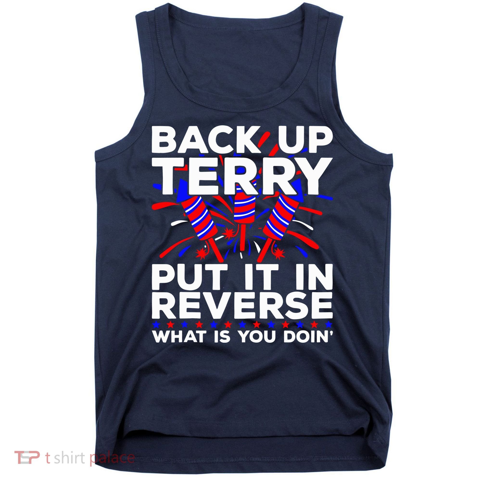 Back it Up Terry Put It In Reverse July 4th Fireworks Terry Tank Top
