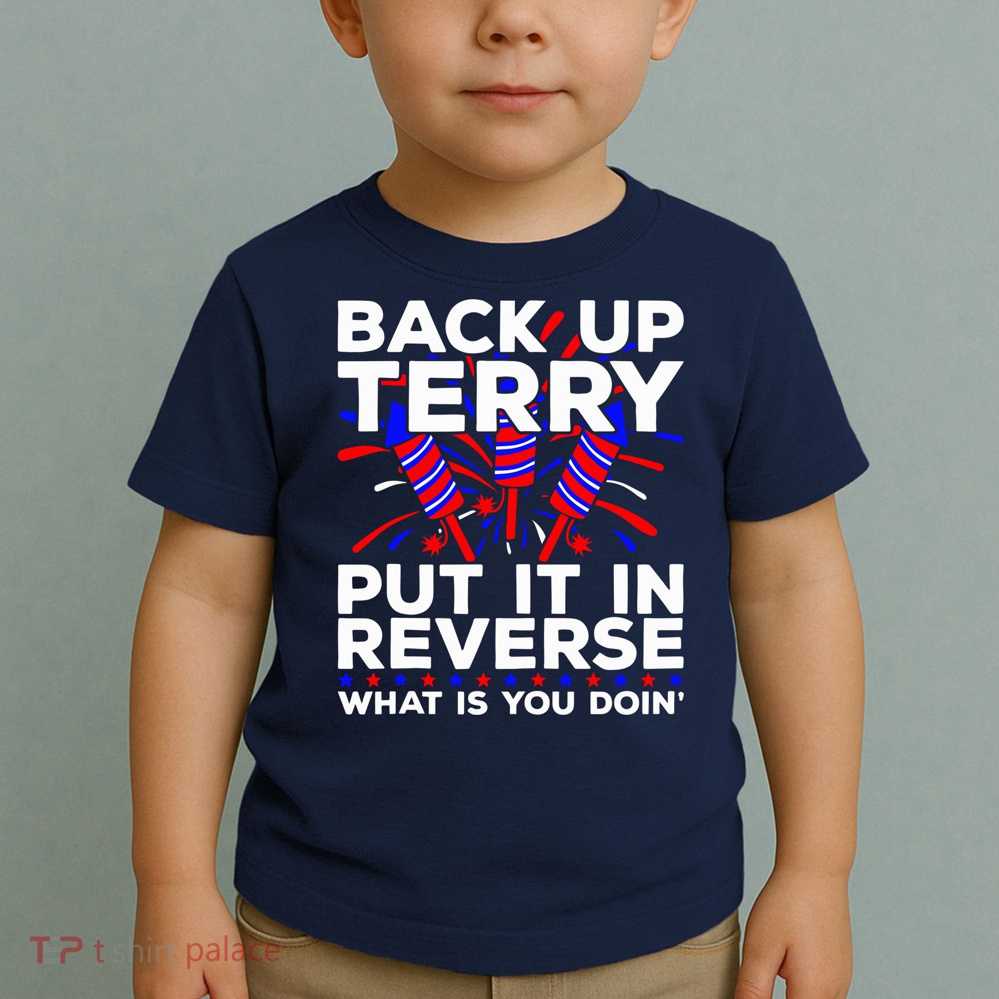 Back it Up Terry Put It In Reverse July 4th Fireworks Terry Toddler T-Shirt