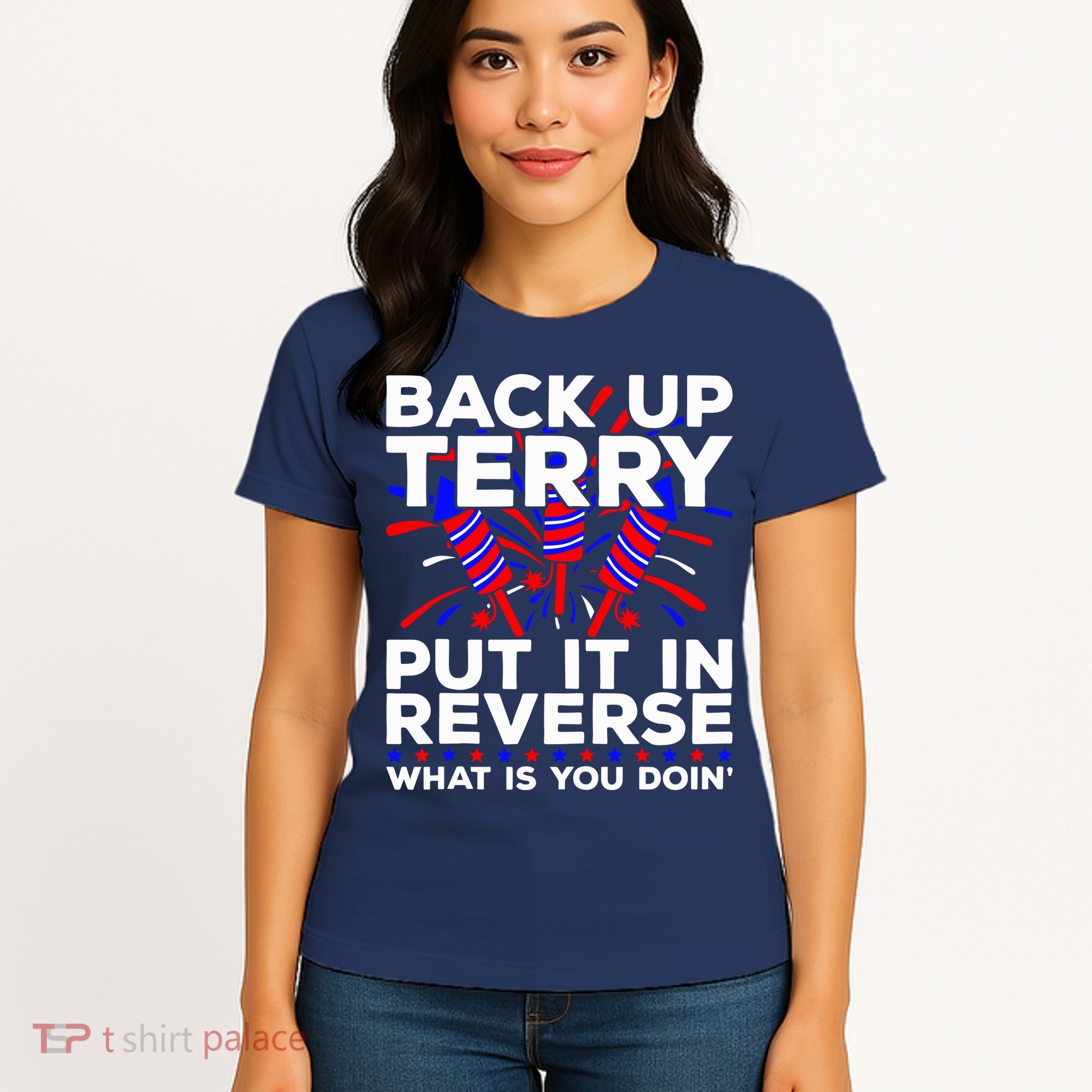 Back it Up Terry Put It In Reverse July 4th Fireworks Terry Women's T-Shirt