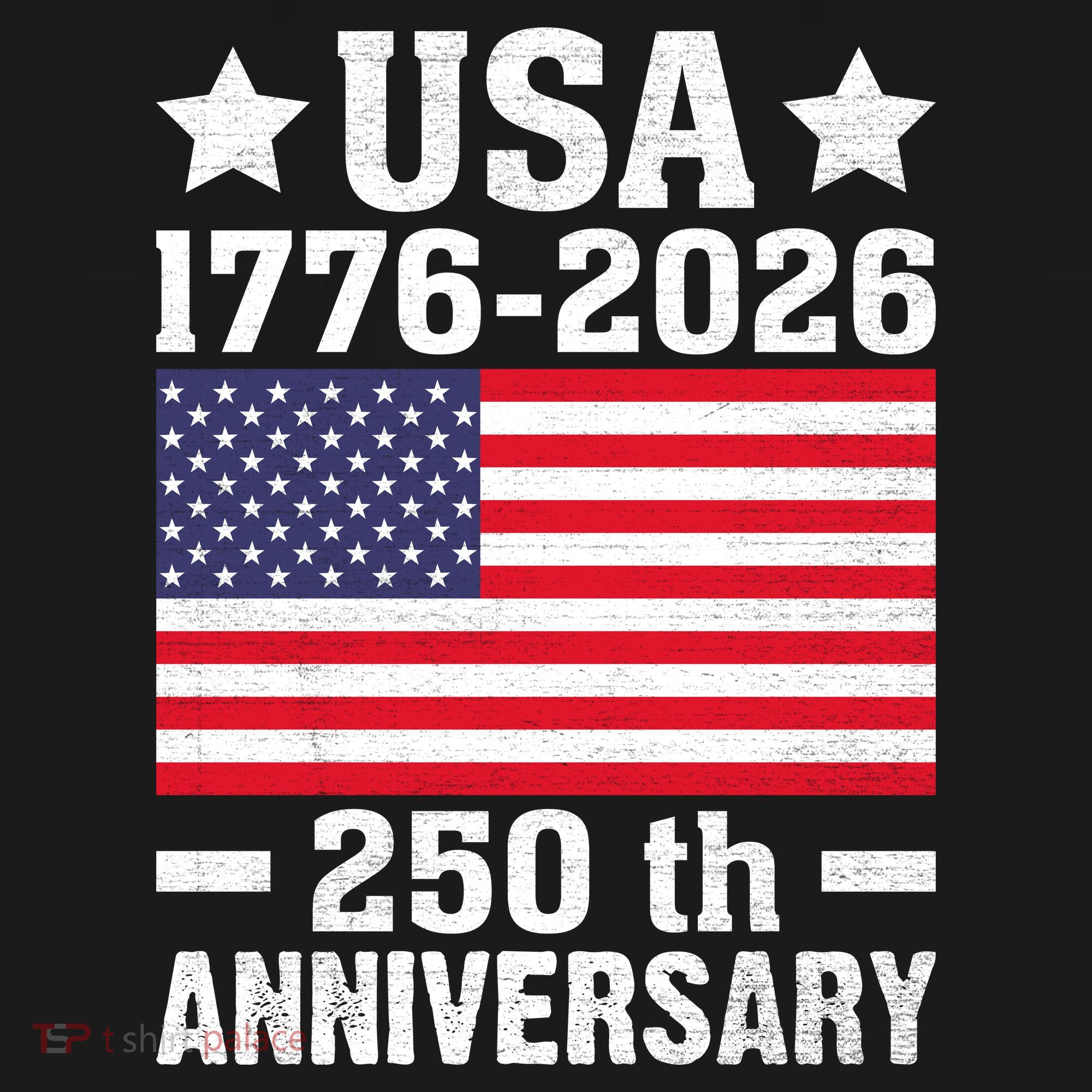 4th Of July America Flag Patriotic 250th Anniversary USA T-Shirt