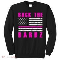 4Th Of July Back The Barbz Flag Love Barbs Sweatshirt thumb 0