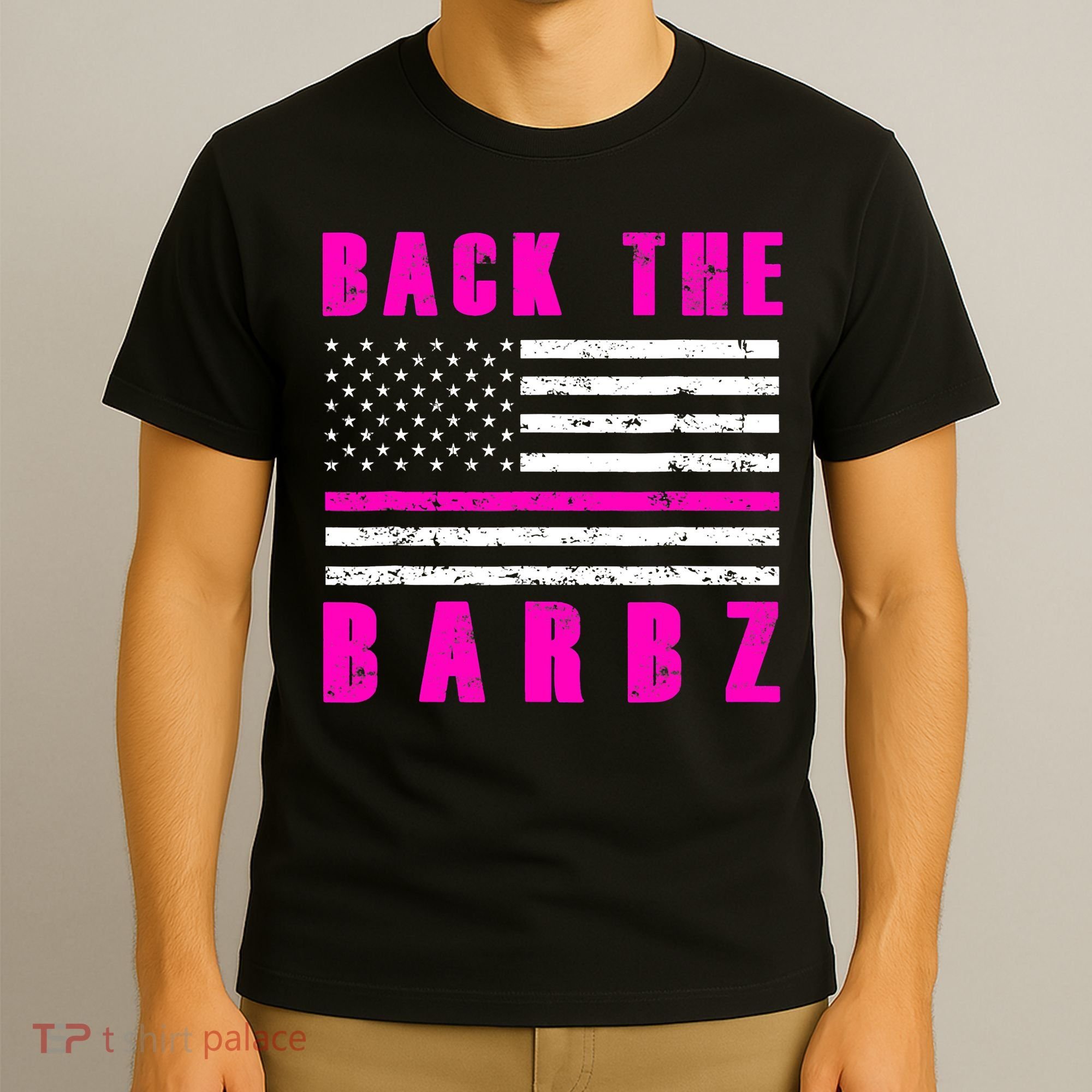 4Th Of July Back The Barbz Flag Love Barbs T-Shirt