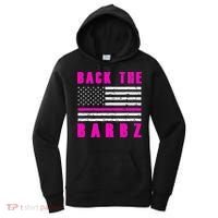 4Th Of July Back The Barbz Flag Love Barbs Women's Hoodie thumb 0
