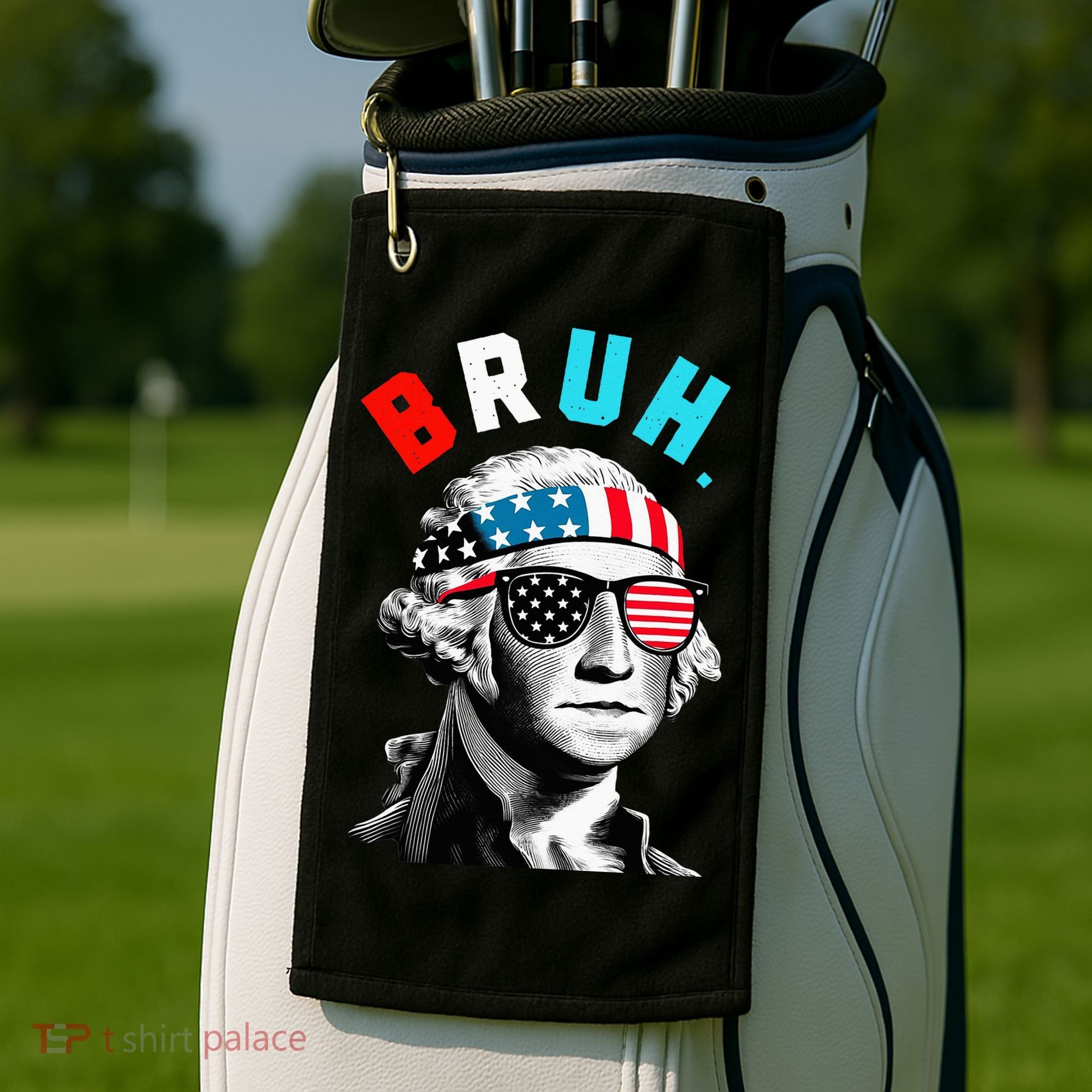4th Of July 2024 George Washington Bruh Golf Towel
