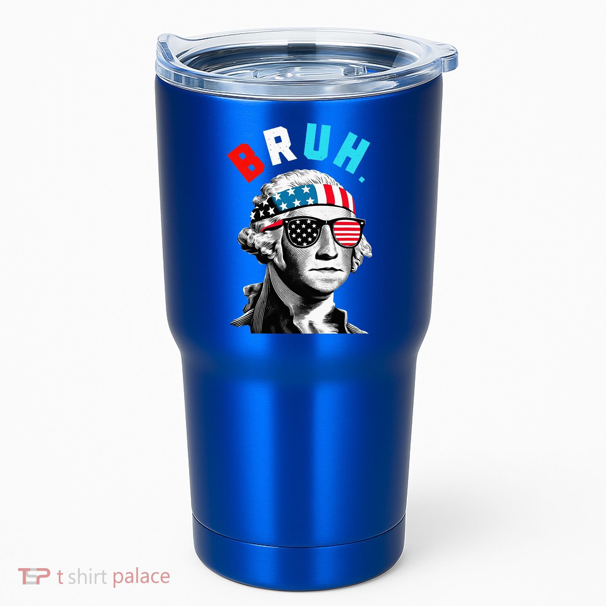 4th Of July 2024 George Washington Bruh Tumbler