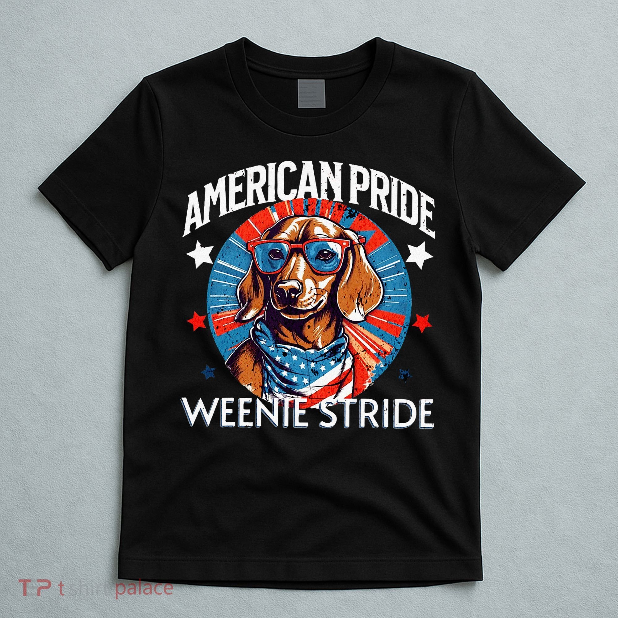 4th of July Funny Dachsund Weiner Dog Weenie USA America T-Shirt