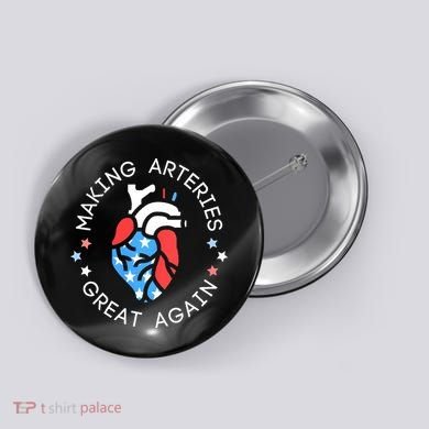 4th Of July Cardiac Nurse Making Arteries Great Again Button