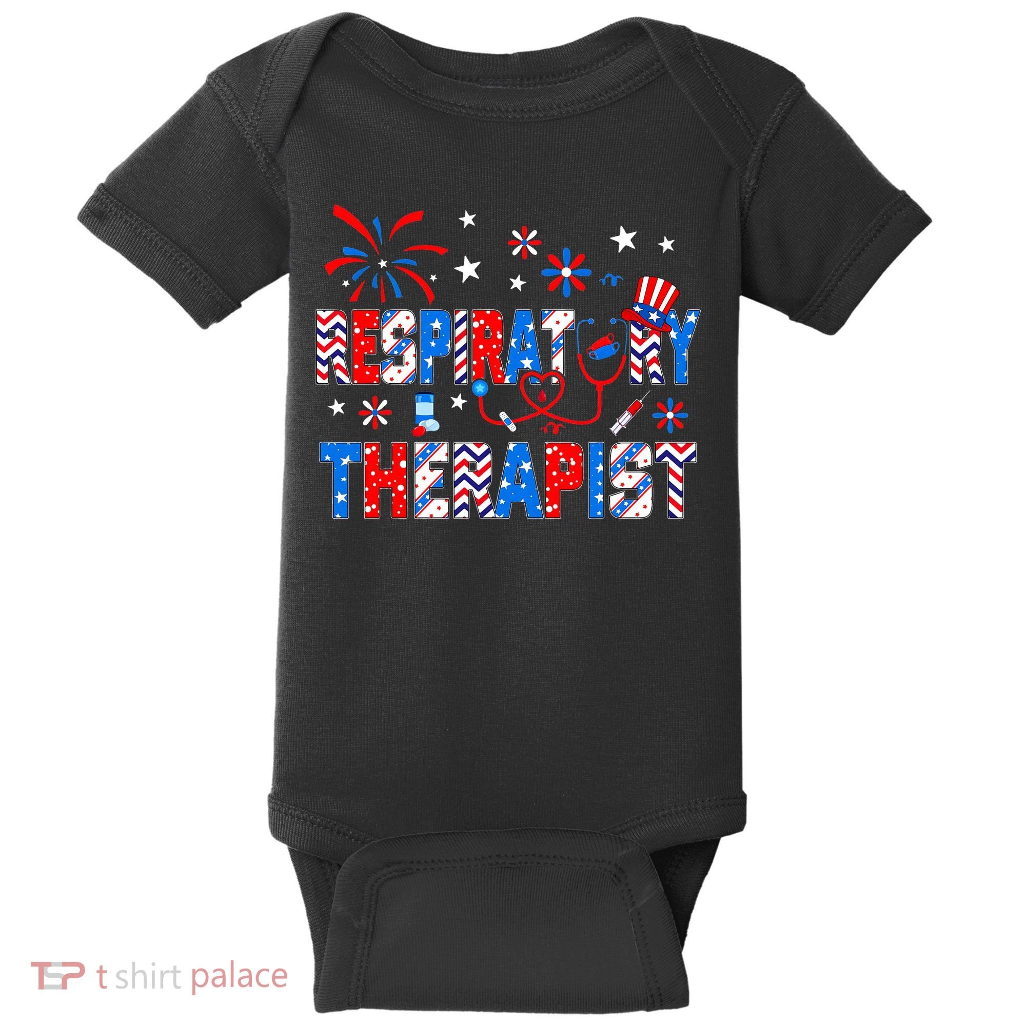 4th Of July For Wo Stethoscope Respiratory Therapist RT Baby Bodysuit