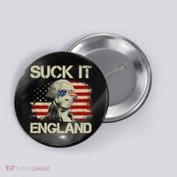 4th Of July George Sloshington Suck It England Merica Button thumb 0