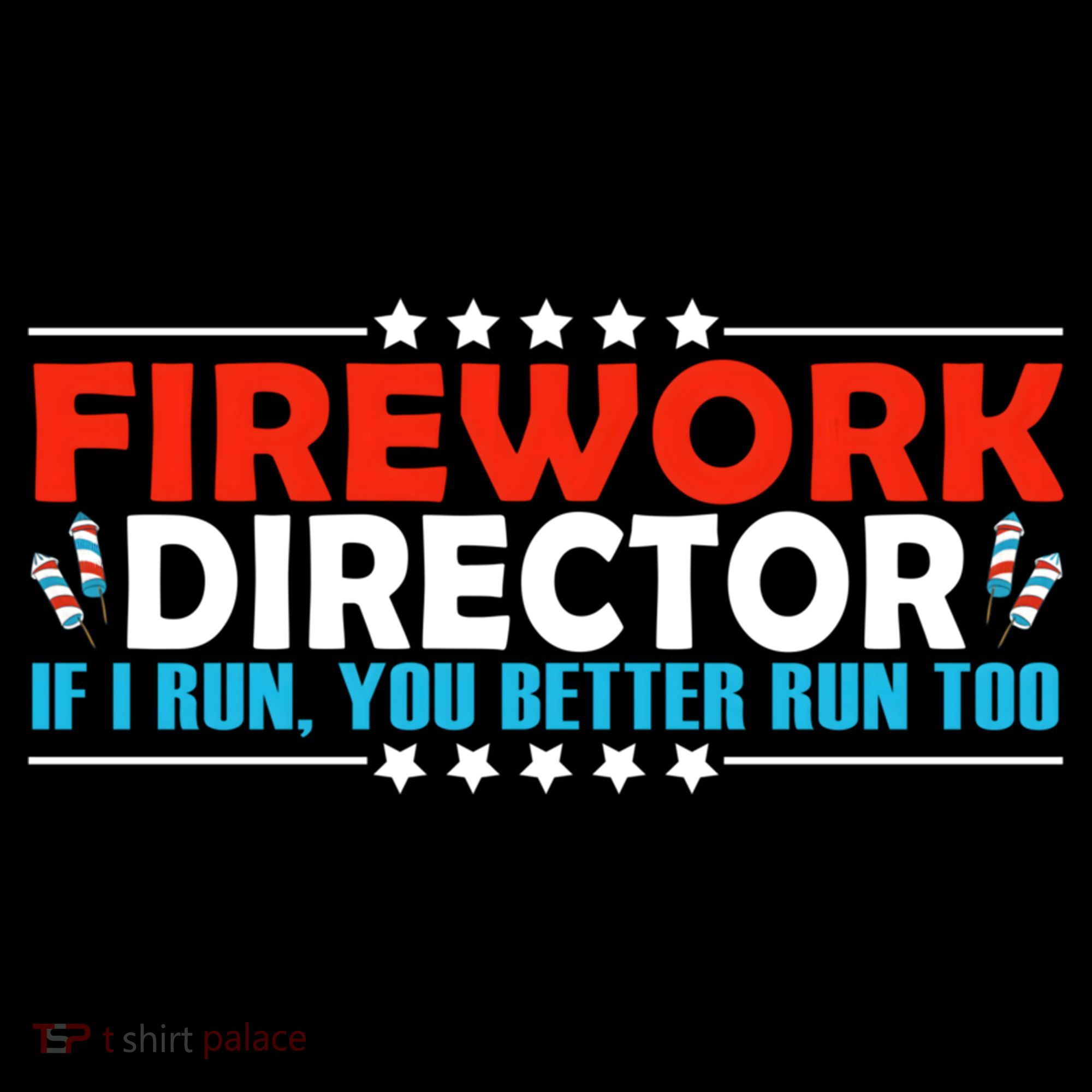 4th Of July If I Run You Better Run Too Fireworks Director Gift Coffee Mug