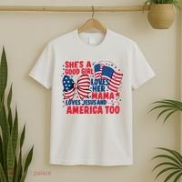4th Of July Shes A Good Girl Loves Her Mama T-Shirt thumb 2