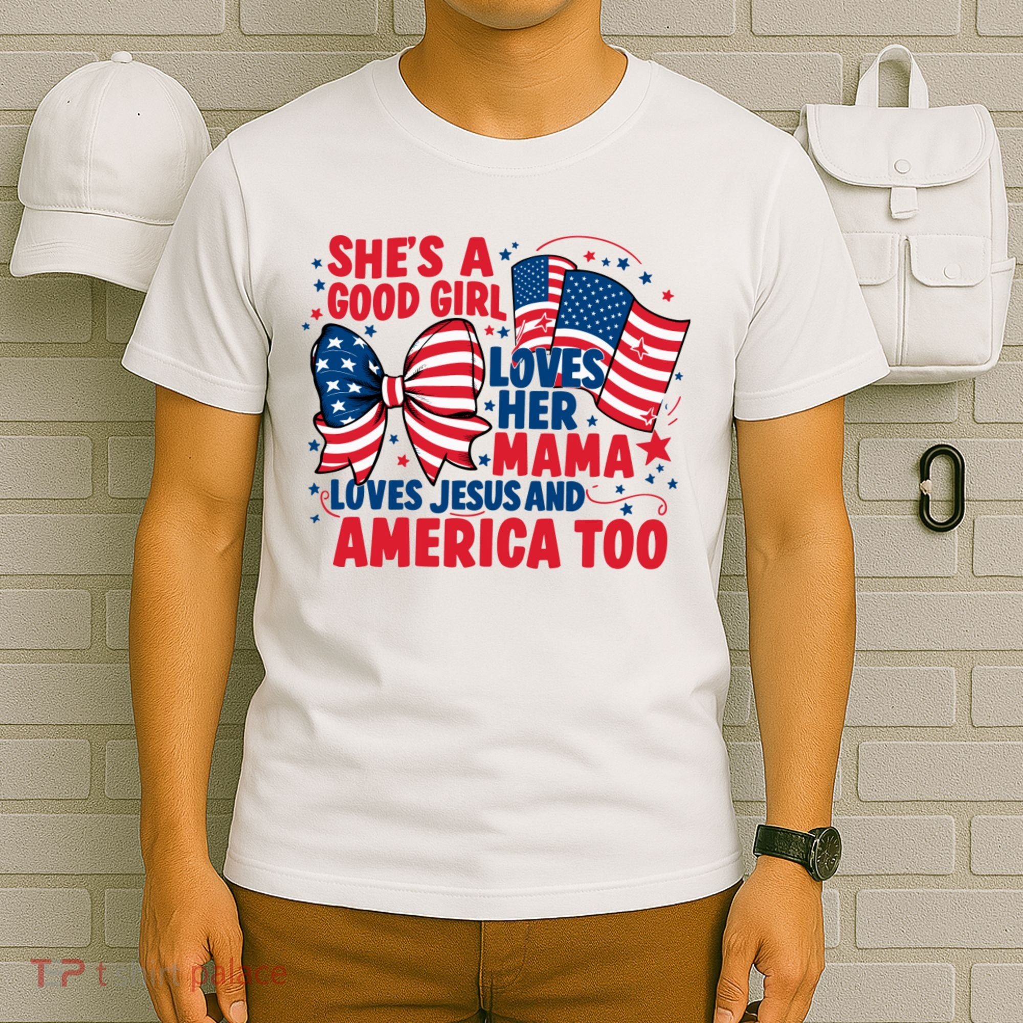 4th Of July Shes A Good Girl Loves Her Mama T-Shirt