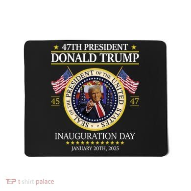 47th President Donald Trump Inauguration Day 2025 Design Mousepad