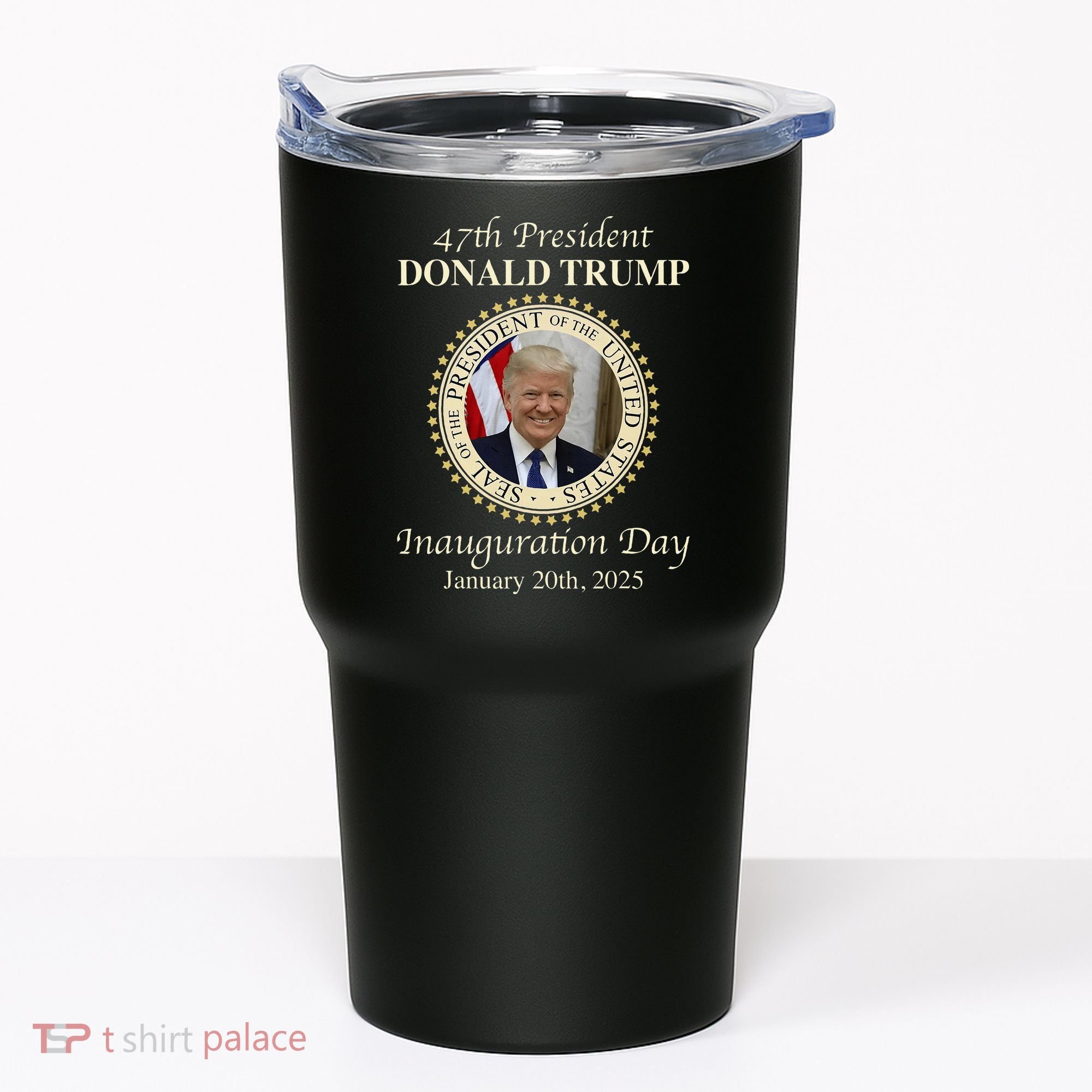 47th President Donald Trump Inauguration 2025 Memorabilia Tumbler