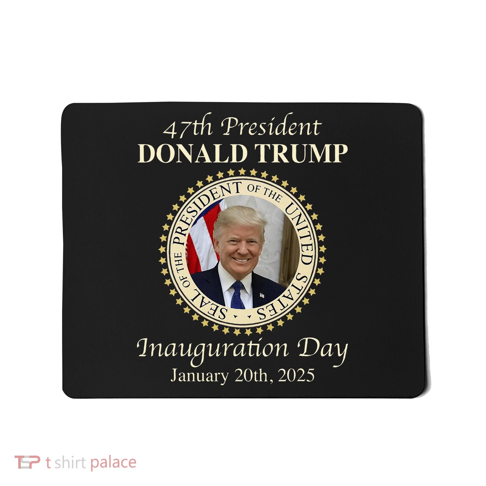 47th President Donald Trump Inauguration 2025 Memorabilia Mousepad