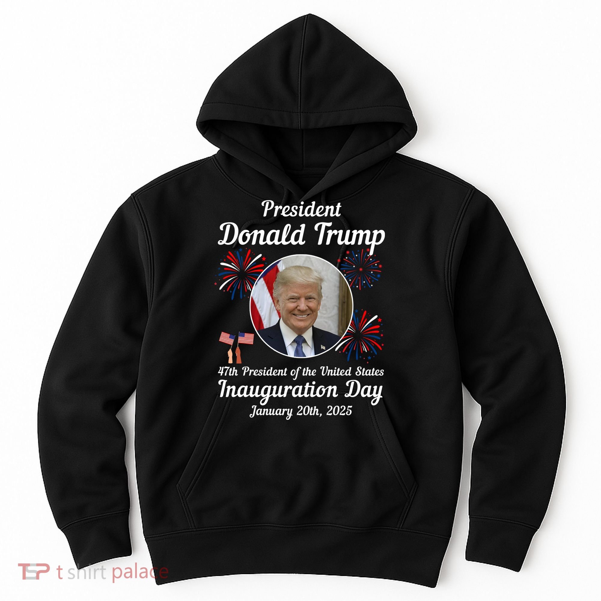 47th President Donald Trump Inauguration Day Hoodie